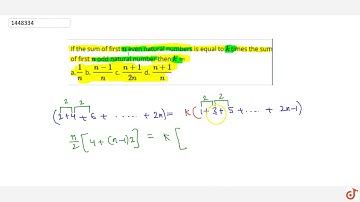 If the sum of first `n` even natural numbers is equal to `k` times the sum of first `n` odd na