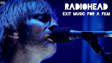 [RADIOHEAD] Exit Music (For a Film) Live Reading Festival 2009