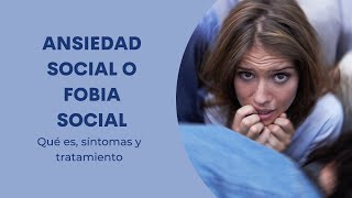Social Anxiety (Social Phobia): Symptoms, Causes, and Treatment Explained by a Psychiatrist