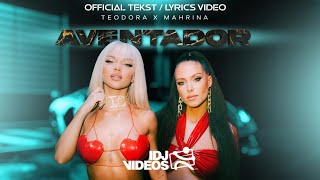 TEODORA X MAHRINA - AVENTADOR - OFFICIAL TEKST VIDEO - YouTube