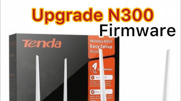Tenda Router Wireless N300 Firmware Update Karny ka Tariqa |How to update Wireless N300 firmware |