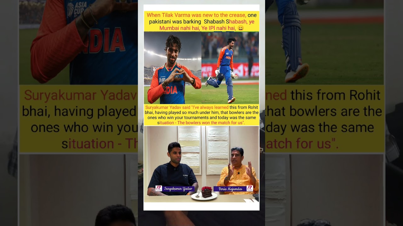 When Tilak Varma was new to the crease, one pakistani was barking that this is not mumbai. 