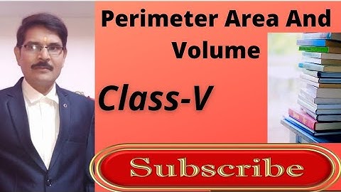 Maths Class-5th | Perimeter Area And Volume Part 12 | By HS Mishra Sir