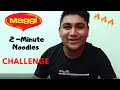 2 minute maggi noodles challenge  maggi noodles making challenge  indorii chatore