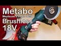 Metabo wpb 18 ltx bl 125 quick  meuleuse dangle 18v sans charbons 18v brushless grinder