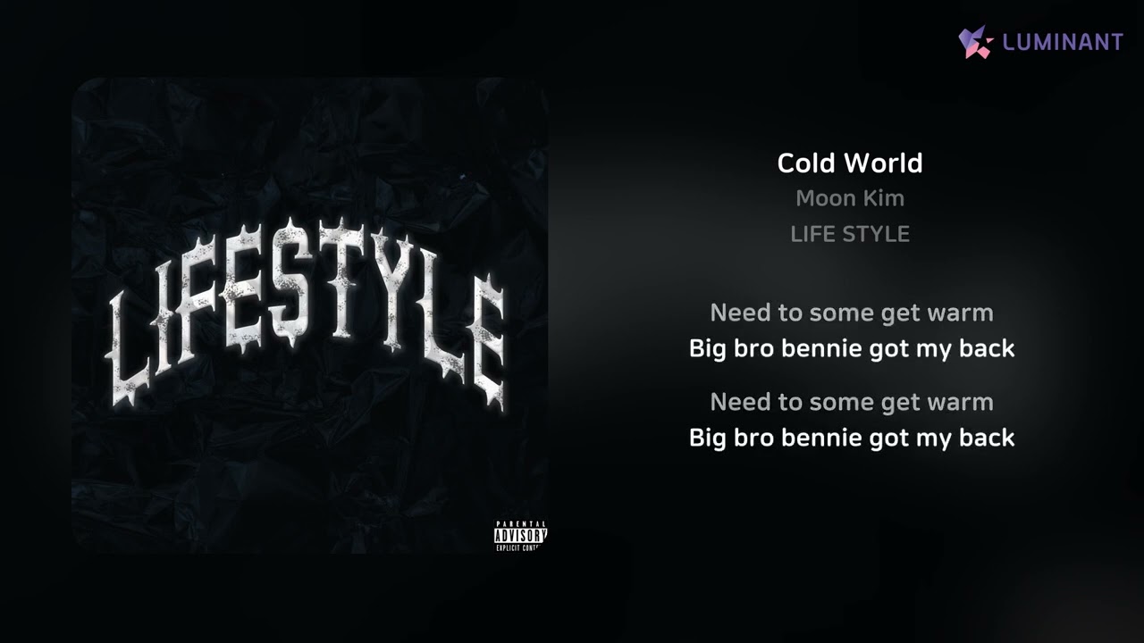 Watch Moon Kim - Cold World | 가사 (Lyrics) on YouTube Watch Moon Kim - Cold World | 가사 (Lyrics) on YouTube