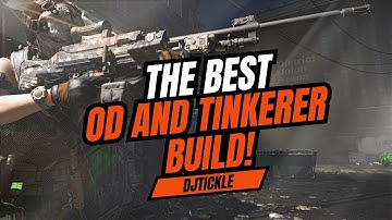 THE BEST TINKERER AND ONGOING DIRECTIVE BUILD!  #TheDivision2