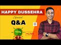 Anish Experiment is live! Dussehra Special Q&N