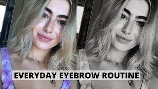 MY EYEBROW ROUTINE