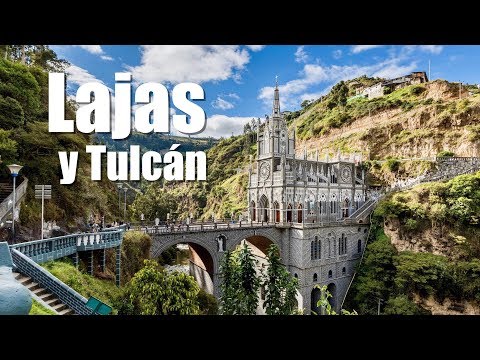 ?? Santuario de las LAJAS y Cementerio de TULCÁN ??