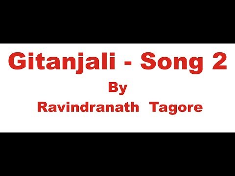 Gitanjali Song 2 // Hindi// गीतांजलि कविता का हिंदी अनुवाद // Ravindranath  Tagore