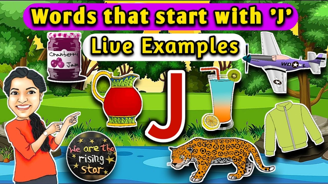 Words that start with J with live examples letter J words for kids