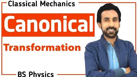 Canonical Transformations || Classical Mechanics