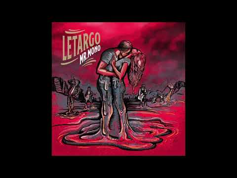 Mr. Mono - Letargo