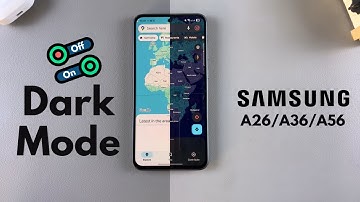 How To Enable / Disable Dark Mode In Google Maps On Samsung Galaxy A26/A36/A56