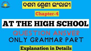 At the High School 10th class English Question Answer Part Chapter 4 Odia Medium|