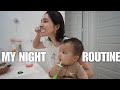 My *realistic* Night Routine as a STAY AT HOME MOM