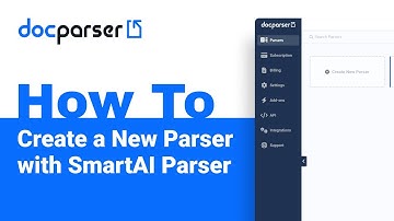 Docparser Academy: How to Create a New Parser with SmartAI Parser | Step-by-Step Guide