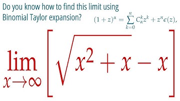 How to find Limit of Difference of Square Roots at Infinity -- Taylor Series Method