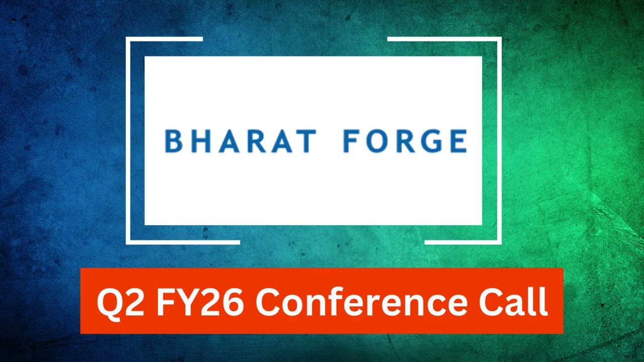 Bharat Forge Q2 FY26 Concall: Export Momentum Steady, Defense & EV Push Strengthen Outlook