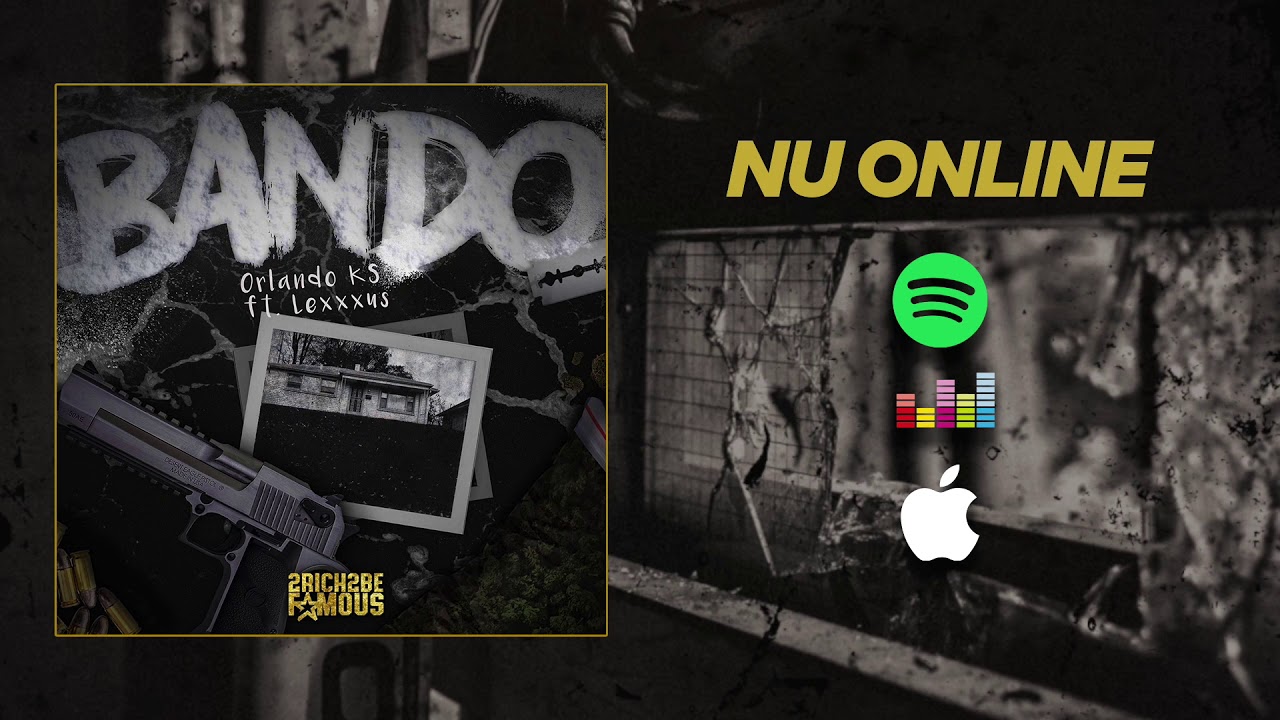 ORLANDO KS x LEXXXUS - BANDO (prod. Conimitch) Audio Only