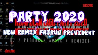 Download Lagu Kumpulan Lagu party 2020 || Fajrun Provident
