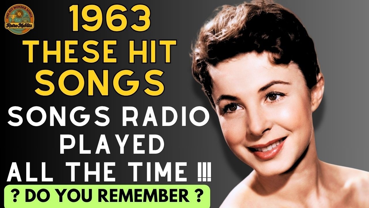 Do You Still Know These 15 TIMELESS Songs From 1963? - YouTube