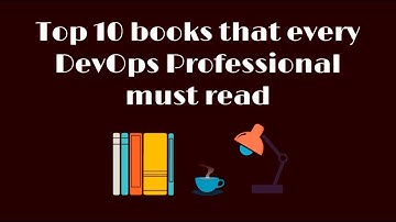 Top 10 Books every DevOps Professional MUST Read