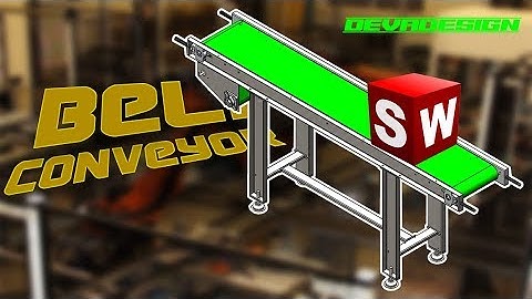 SolidWorks Tutorial | Belt Conveyot Full Bending