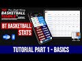 Tutorial 1: Keeping Basketball Stats Basics - BT Basketball Stats