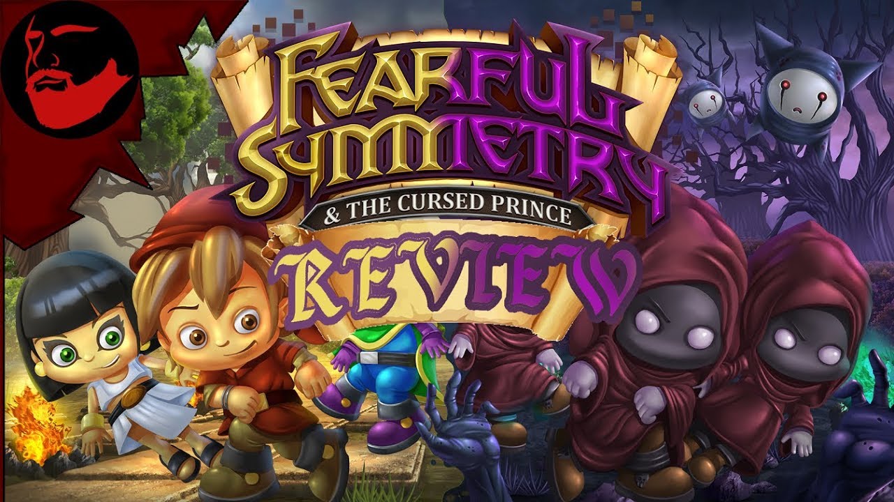 Fearful Symmetry & The Cursed Prince Review
