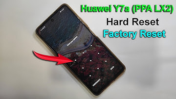 Huawei Y7a (PPA-LX2) Hard Reset/Factory Reset | Huawei Hard Reset | Pattern Unlock (Without Pc) 2022