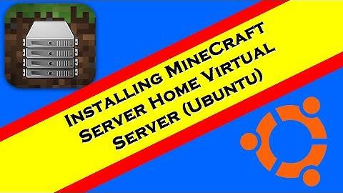 Setting Up MineCraft server on Ubuntu desktop (Advanced Virtual Home Server)