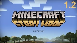 1.2 - Minecraft Story Mode: Dont Trust Creepy Beardy Guys