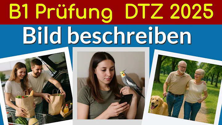 B1 Sprechen Teil 2 | DTZ Übung 2025 | Bildbeschreibung
