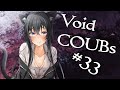 Void BEST COUB #33 | лучшие приколы за август 2020 / anime amv / gif / аниме / mycoubs