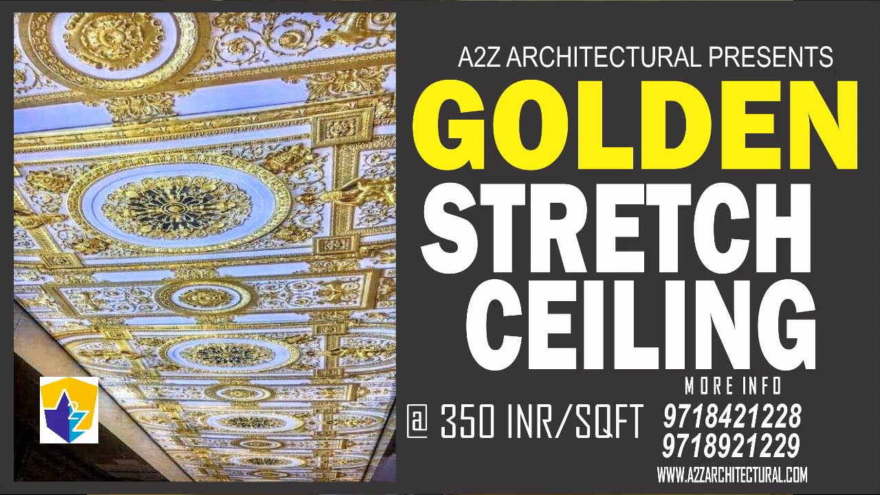 3D GOLDEN STRETCH CEILING BY BARRISOL  A2Z ARCHITECTURAL & ENGINEERING COMPANY INDIA