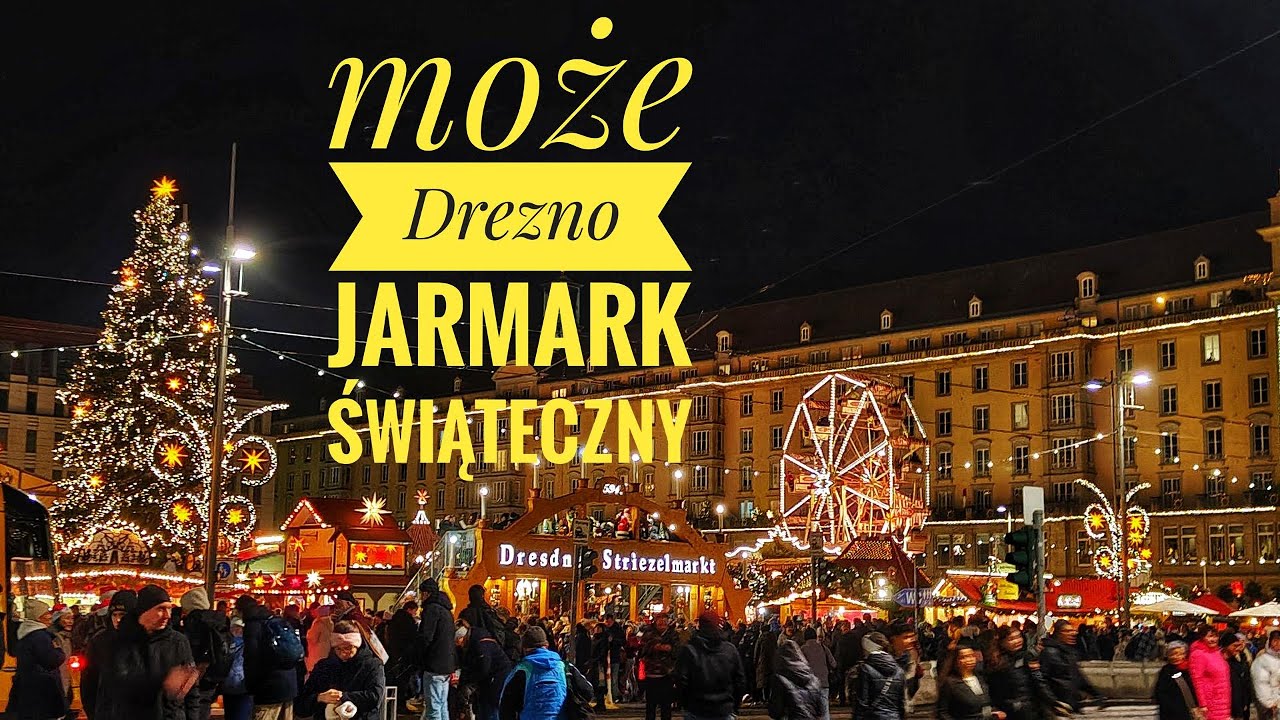 Drezno 2025 Niemcy - Jarmark Świąteczny - Co zwiedzić w jeden dzień !?