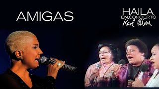 Haila María Mompié - AMIGAS (En Vivo)