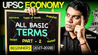 Indian Economy Basic Terms Part 2 | GDP, Budget, Fiscal Policy Explained | UPSC 2027-28