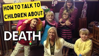 How to Talk with Children About Death #hospice #deathdoula #hospicenurse