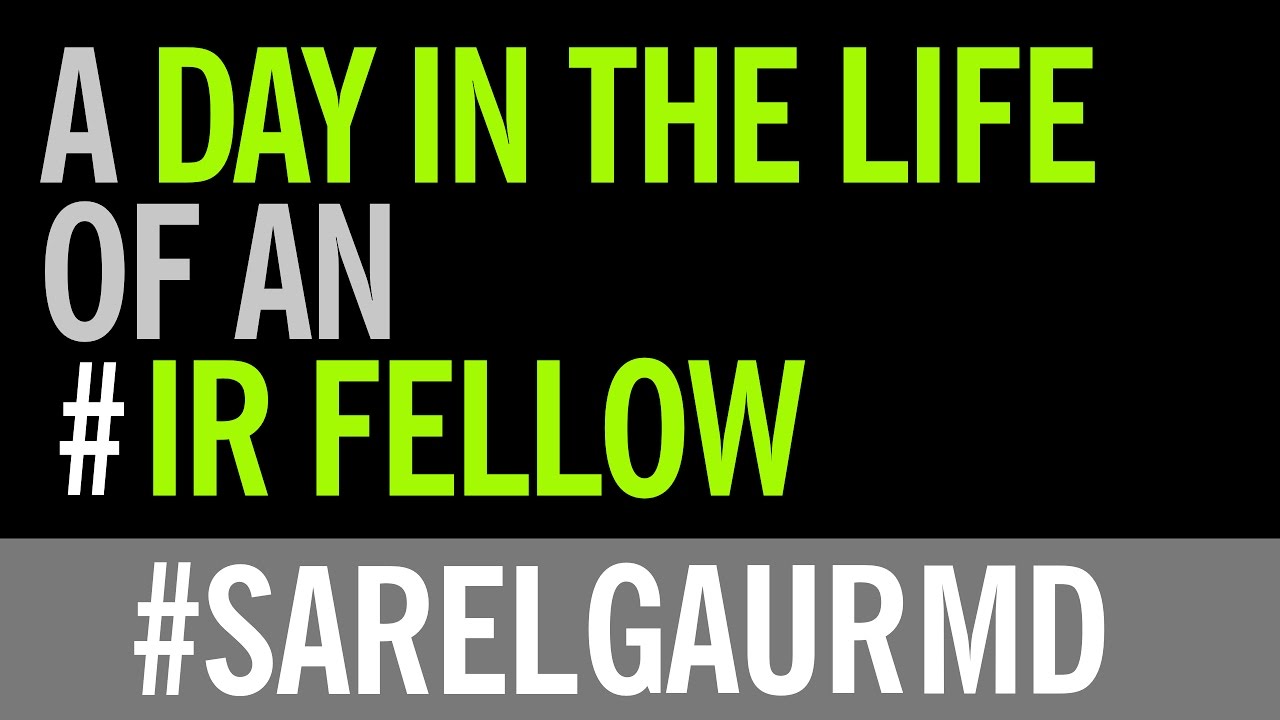 Day in the Life of an Interventional Radiology Fellow