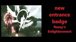 Roblox:'Creepypasta Life RP' NEW ENTRANCE FOR BADGE ROSEY'S ENLIGHTENMENT how to get it (NEW MAP)
