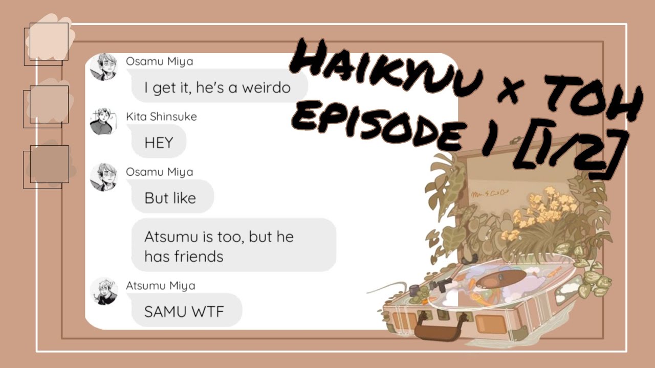 Haikyuu × The owl house series |S1 Ep1 [1/2]| Haikyuu texts