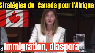 Ce que le Canada prépare en Afrique (diaspora, immigration, avenir) 🇨🇦