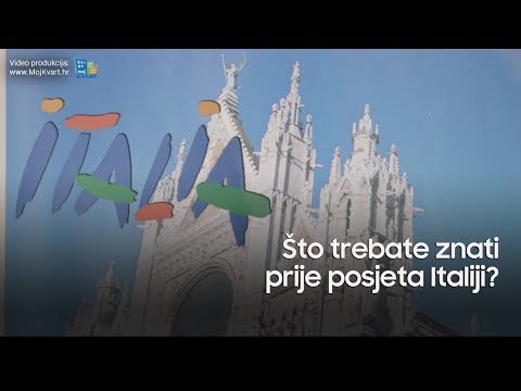 Video: Šta Trebate Znati U Italiji