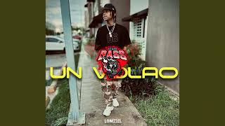 Video thumbnail of "Lomiiel - UN VOLAO (Doble Tono Car Audio)"