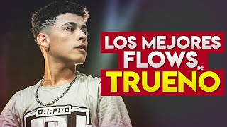 Lo MEJOR de TRUENO Flows
