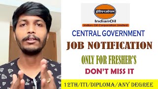 Indian Oil Corporation Limited iocl  Central Government  Job Notification 2021  300 Vacancies 