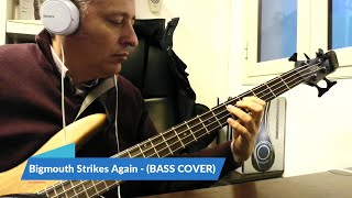 Video thumbnail of "The Smiths -  Bigmouth Strikes Again (Bass Cover)"